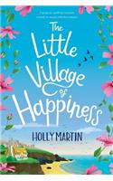 Little Village of Happiness: Large Print edition