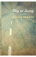 Slip or Jump