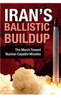 Iran's Ballistic Buildup