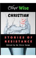 OtherWise Christian 2