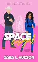 Space Cowgirl--Houston, Alles Startklar