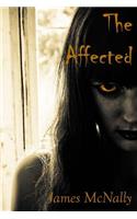 Affected: A novel of creeping horror