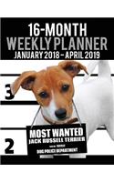 2018-2019 Weekly Planner - Most Wanted Jack Russell Terrier: Daily Diary Monthly Yearly Calendar Large 8.5" x 11" Schedule Journal Organizer(32 Dog Planners 2018-2019)