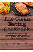 The Clean Eating Cookbook