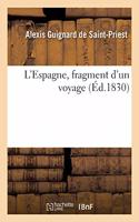 L'Espagne, Fragment d'Un Voyage
