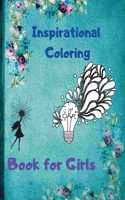Inspirational Coloring Book for Girls
