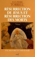 Resurrection de Jesus et resurrection des morts