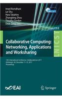 Collaborative Computing: Networking, Applications and Worksharing