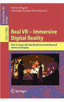 Real VR - Immersive Digital Reality