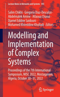 Modelling and Implementation of Complex Systems: Proceedings of the 7th International Symposium, Misc 2022, Mostaganem, Algeria, October 30&#8208;31, 2022