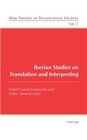 Iberian Studies on Translation and Interpreting