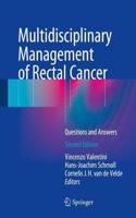 Multidisciplinary Management of Rectal Cancer