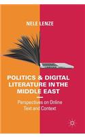 Politics and Digital Literature in the Middle East