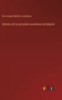 Informe de la sociedad económica de Madrid
