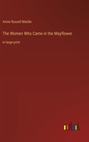 The Women Who Came in the Mayflower