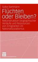 Flüchten Oder Bleiben?