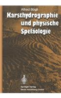 Karsthydrographie und physische Spelaologie