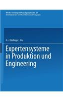 Expertensysteme in Produktion Und Engineering