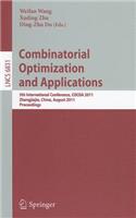 Combinatorial Optimization and Applications: 5th International Conference, COCOA 2011, Zhangjiajie, China, August 4-6, 2011, Proceedings(6831 Lecture Notes in Computer Science)
