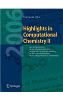 Highlights in Computational Chemistry II