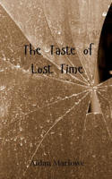 The Taste of Lost Time