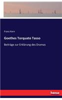 Goethes Torquato Tasso