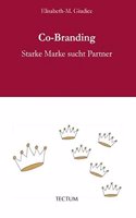 Co-Branding: Starke Marke Sucht Partner