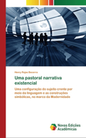 Uma pastoral narrativa existencial