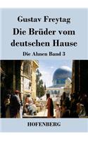 Die Brüder vom deutschen Hause