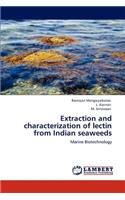 Extraction and characterization of lectin from Indian seaweeds