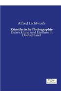 Künstlerische Photographie
