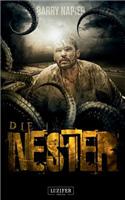 Die Nester: Thriller, Endzeit