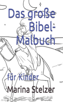 Das große Bibel-Malbuch