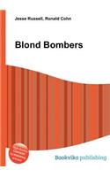 Blond Bombers