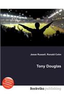 Tony Douglas: (English)