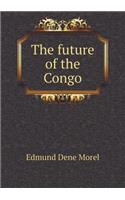 The future of the Congo: (English)
