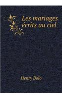 Les mariages écrits au ciel