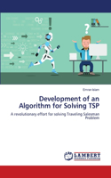 Development of an Algorithm for Solving TSP