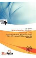 Manchester United Premier Cup