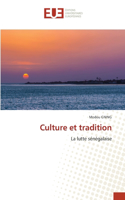 Culture et tradition