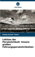 Lektion der Persönlichkeit