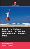 Gestão da Higiene Menstrual