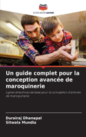 Un guide complet pour la conception avancée de maroquinerie