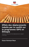 Effets des déplacements induits par le conflit sur le programme IDPS en Éthiopie
