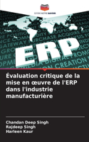 Évaluation critique de la mise en oeuvre de l'ERP dans l'industrie manufacturière