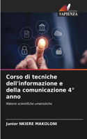 Corso di tecniche dell'informazione e della comunicazione 4° anno
