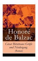 Cäsar Birotteaus Größe und Niedergang (Roman)