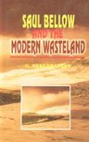 Saul Bellow And The Modern Wastland
