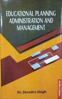 Educational Planning Administration And Management