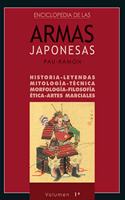 Enciclopedia De Las Armas Japonesas. Volumen 1o